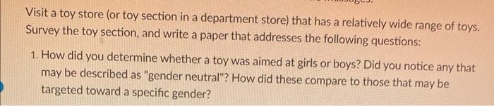 Visit A Toy Store Or Toy Section In A Department Store That Has A Relatively Wide Range Of Toys Survey The Toy Sectio 1