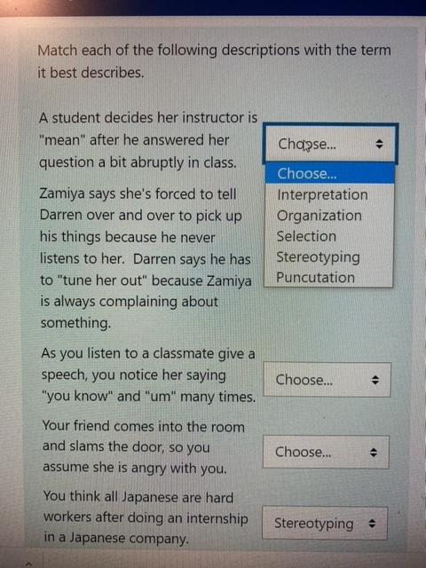 Match Each Of The Following Descriptions With The Term It Best Describes A Student Decides Her Instructor Is Mean Aft 1