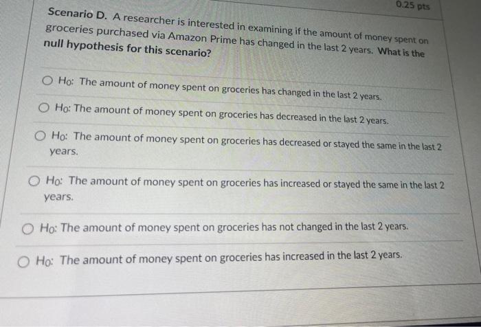 D Question 8 1 Pts Scenario B A Researcher Is Interested In Studying Whether A New App Can Help Improve First Graders 6