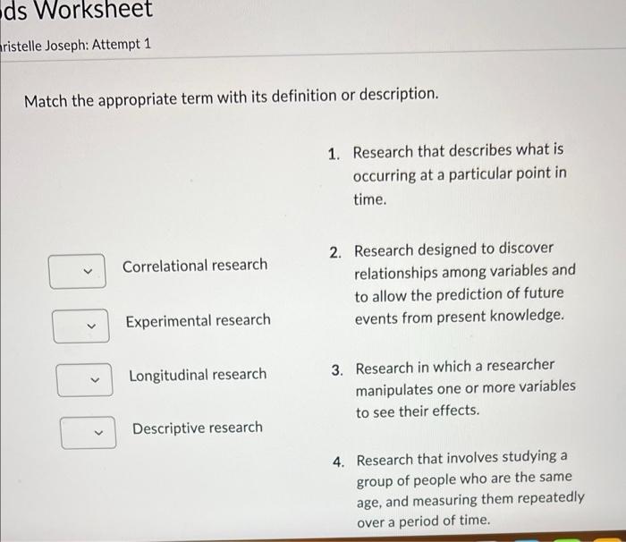 Ds Worksheet Ristelle Joseph Attempt 1 Match The Appropriate Term With Its Definition Or Description Dod Correlational 1
