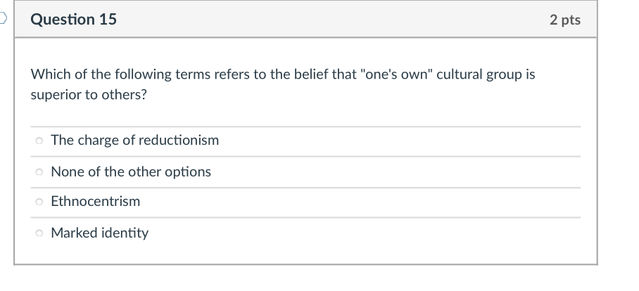D Question 14 According To Chapter 2 And To Lecture A Researcher S Identity And Standpoint Influences How Research Is U 2
