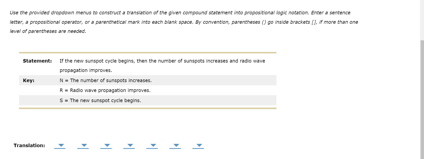 Use The Provided Dropdown Menus To Construct A Translation Of The Given Compound Statement Into Propositional Logic Nota 1