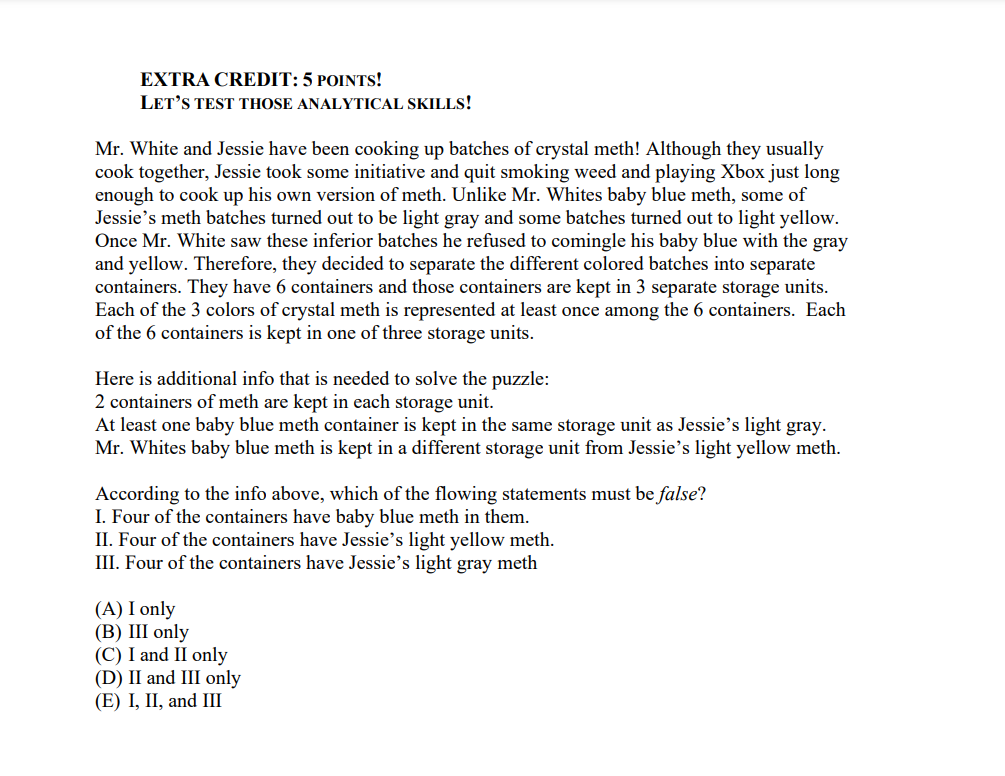 Extra Credit 5 Points Let S Test Those Analytical Skills Mr White And Jessie Have Been Cooking Up Batches Of Crystal 1