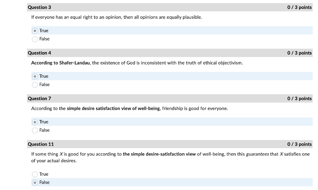 Question 3 If Everyone Has An Equal Right To An Opinion Then All Opinions Are Equally Plausible True False Question 4 1