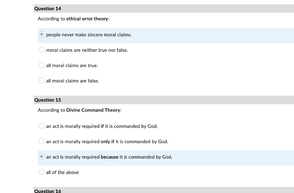 Question 14 According To Ethical Error Theory People Never Make Sincere Moral Claims Moral Claims Are Neither True Nor 1