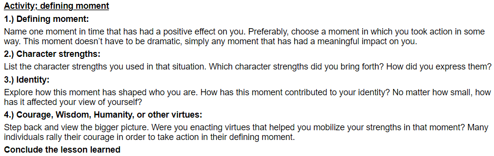 Activity Defining Moment 1 Defining Moment Name One Moment In Time That Has Had A Positive Effect On You Preferably 1