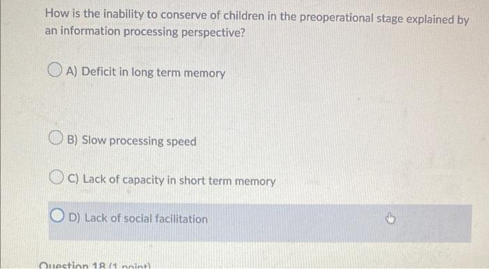 How Is The Inability To Conserve Of Children In The Preoperational Stage Explained By An Information Processing Perspect 1