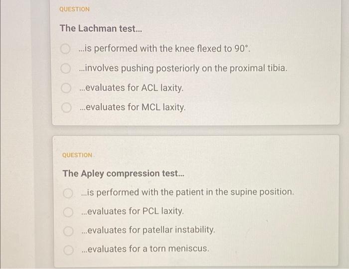 Question The Lachman Test Is Performed With The Knee Flexed To 90 Involves Pushing Posteriorly On The Proxim 1