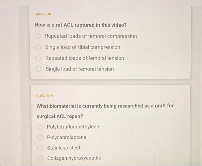 Question How Is A Rat Acl Ruptured In This Video O Repeated Loads Of Femoral Compression Single Load Of Tibial Compress 1