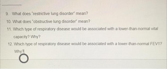 9 What Does Restrictive Lung Disorder Mean 10 What Does Obstructive Lung Disorder Mean 11 Which Type Of Respira 1