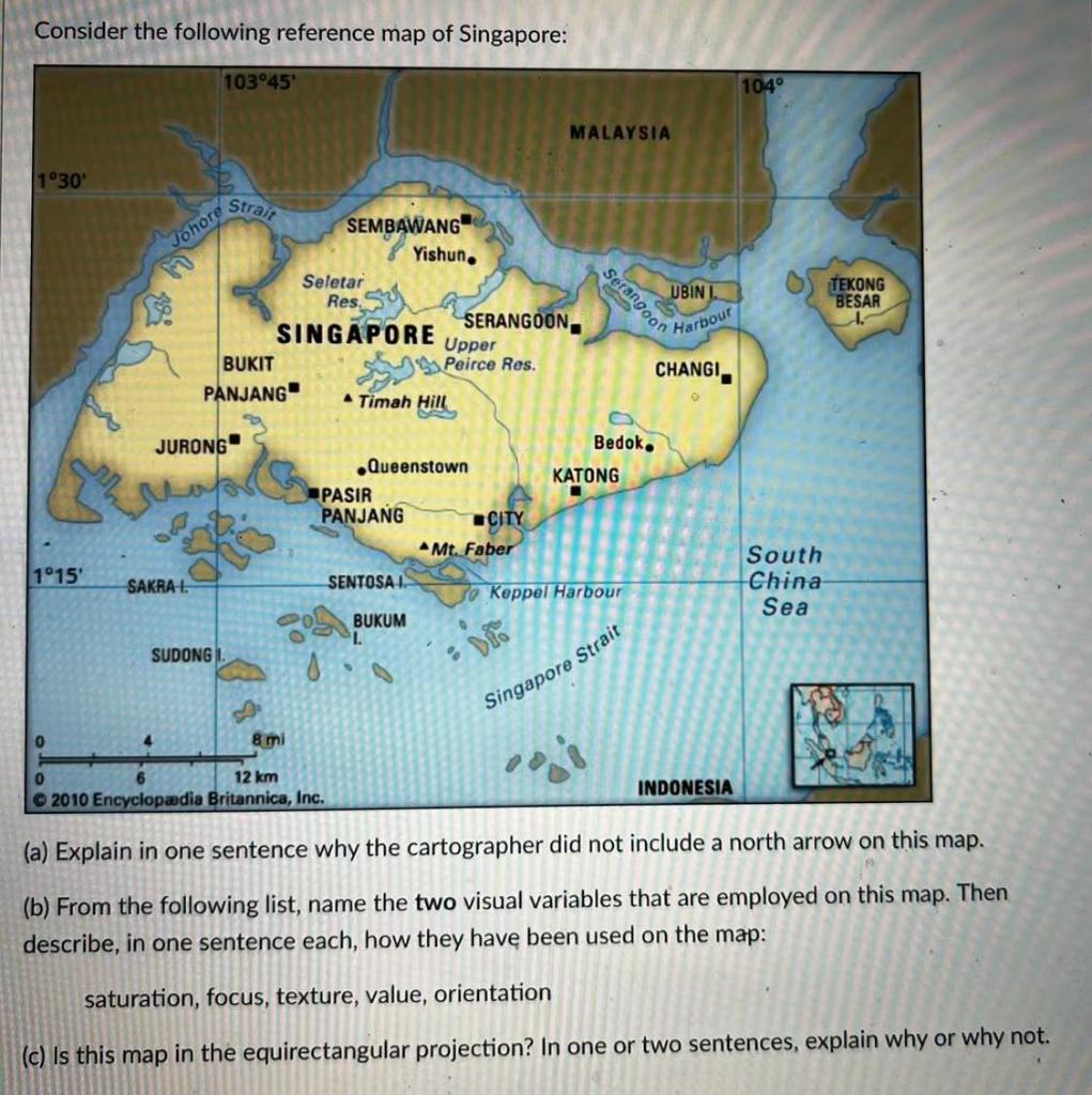 Consider The Following Reference Map Of Singapore 1 30 1 15 0 0 Johore 103 45 Sakra I Jurong Sudong I Strait Bukit P 1