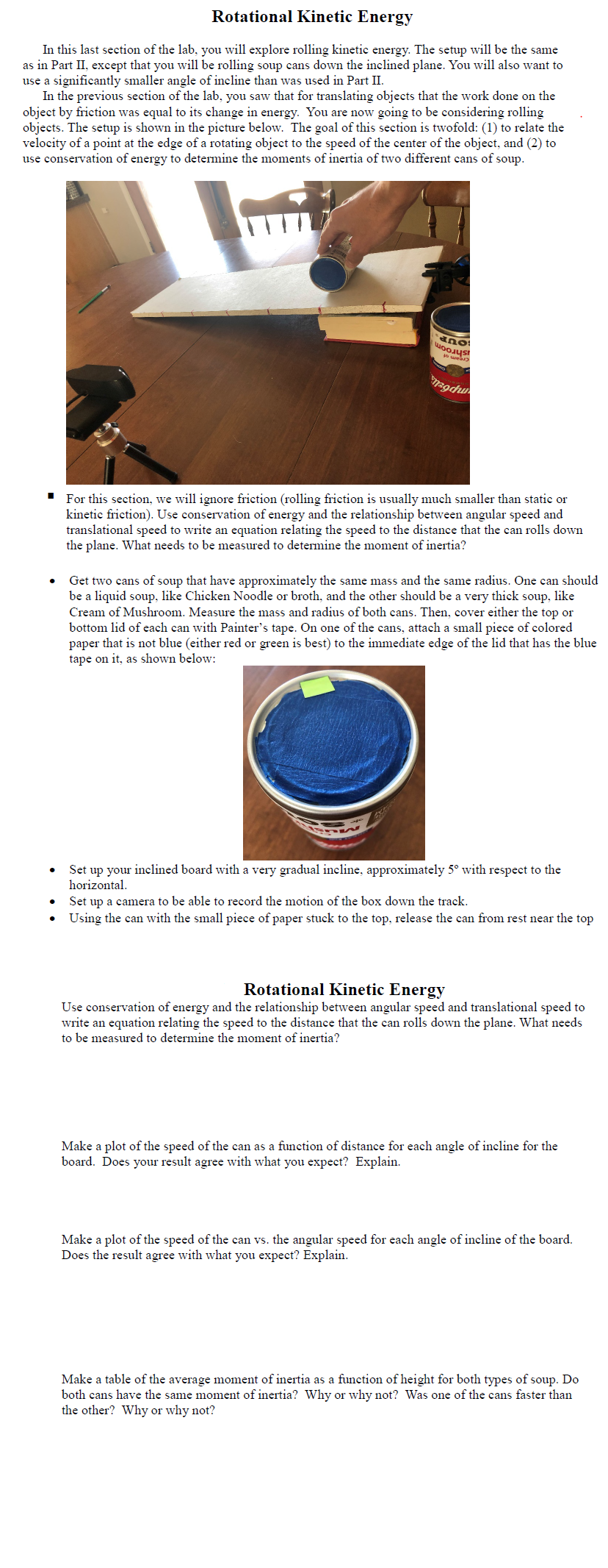 Rotational Kinetic Energy In This Last Section Of The Lab You Will Explore Rolling Kinetic Energy The Setup Will Be Th 1