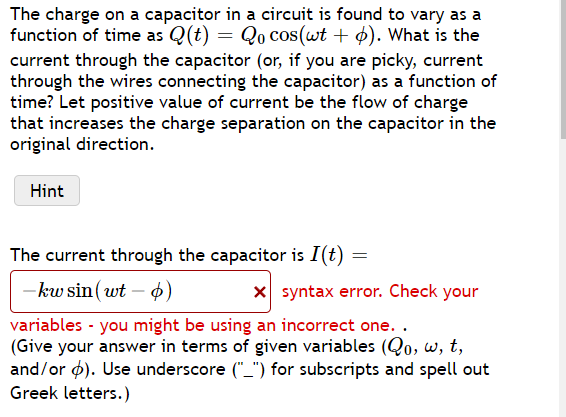 The Charge On A Capacitor In A Circuit Is Found To Vary As A Function Of Time As Q T Qo Cos Wt P What Is The Curr 1
