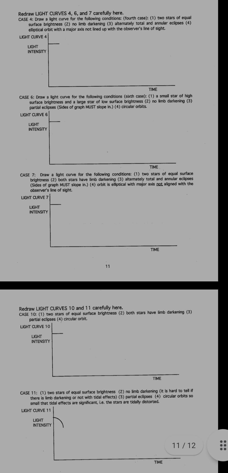 Redraw Light Curves 4 6 And 7 Carefully Here Case 4 Draw A Light Curve For The Following Conditions Fourth Case 1
