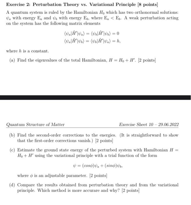 Exercise 2 Perturbation Theory Vs Variational Principle 8 Points A Quantum System Is Ruled By The Hamiltonian H Whi 1