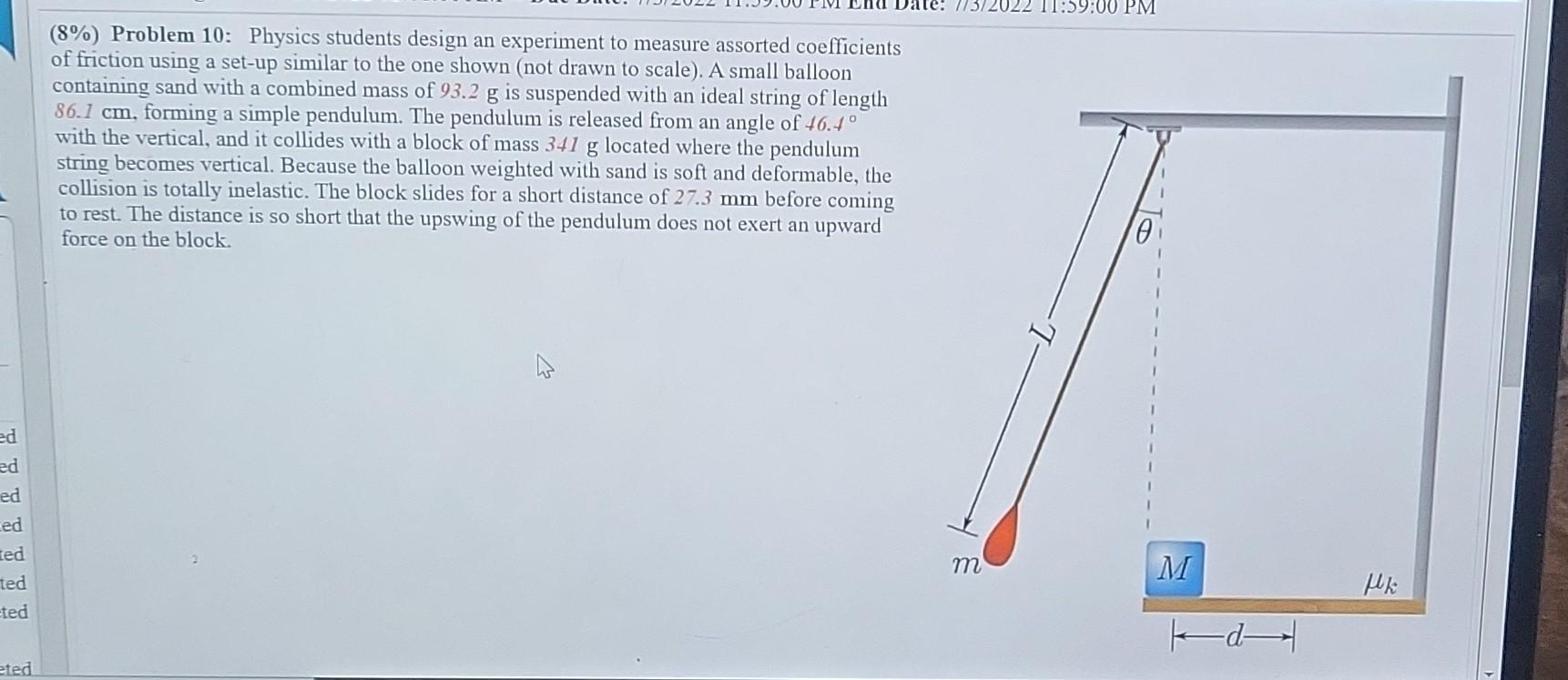 Ed Ed Ed Led Ted Ted Ted Eted 8 Problem 10 Physics Students Design An Experiment To Measure Assorted Coefficients Of 1