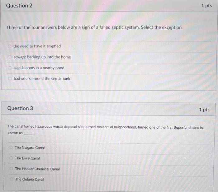 Question 2 Three Of The Four Answers Below Are A Sign Of A Failed Septic System Select The Exception The Need To Have 1