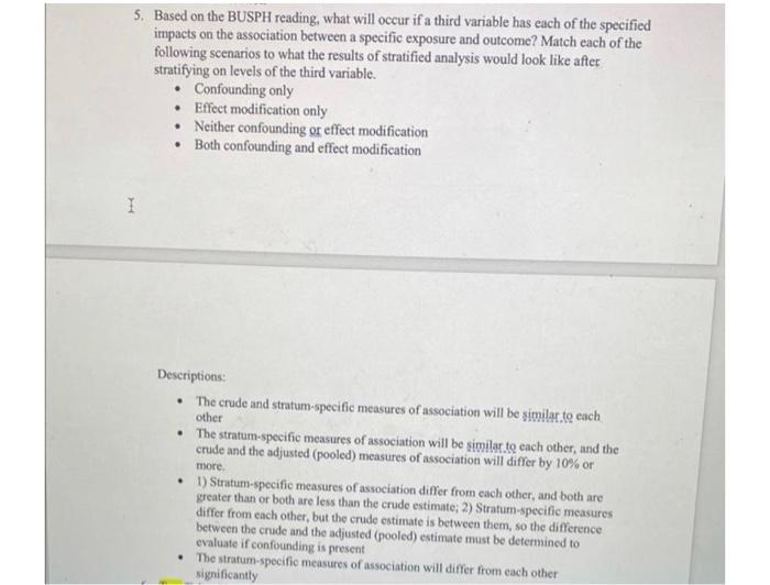 5 Based On The Busph Reading What Will Occur If A Third Variable Has Each Of The Specified Impacts On The Association 1