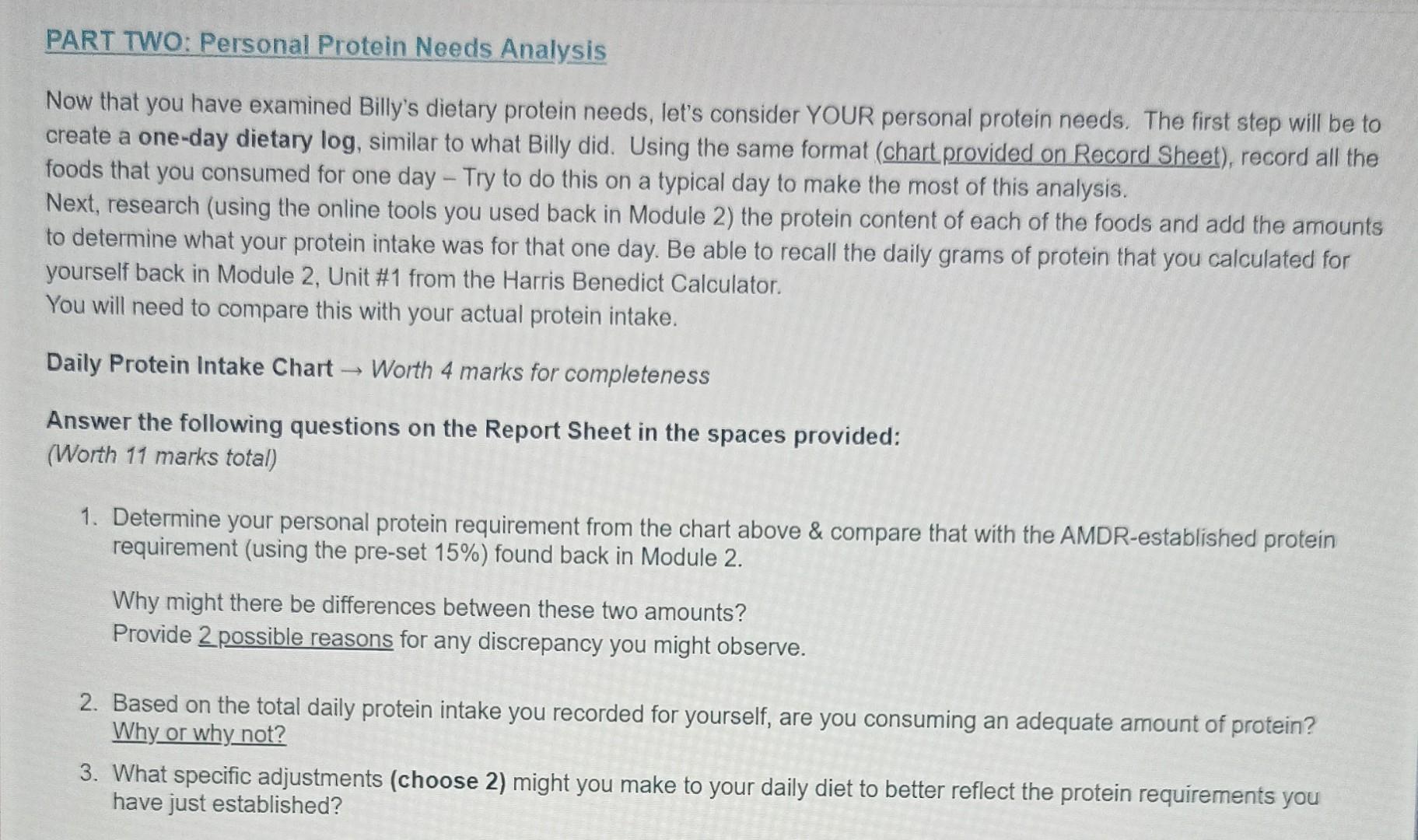 Part Two Personal Protein Needs Analysis Now That You Have Examined Billy S Dietary Protein Needs Let S Consider Your 1