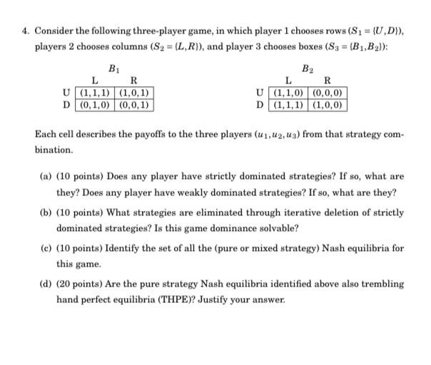 4 Consider The Following Three Player Game In Which Player 1 Chooses Rows S U D Players 2 Chooses Columns S2 1