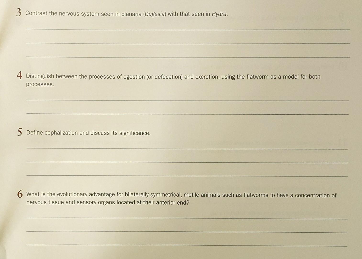 3 Contrast The Nervous System Seen In Planaria Dugesia With That Seen In Hydra 4 Distinguish Between The Processes Of 1
