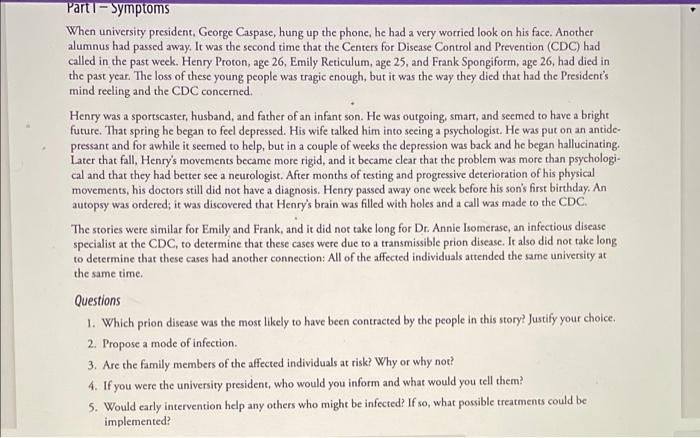 Part 1 Symptoms When University President George Caspase Hung Up The Phone He Had A Very Worried Look On His Face An 2