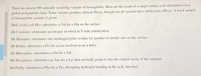 There Are Almost 500 Naturally Occurring Variants Of Hemoglobin Most Are The Result Of A Single Amino Acid Substitution 1