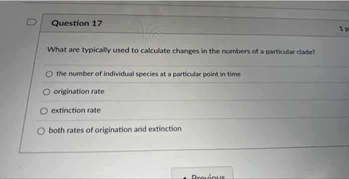 Show Instructions Question 16 Which Of The Following Examples Demonstrate Adaptive Radiation The Beaks Of The Finches I 2