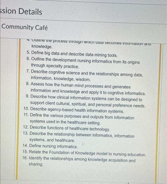 Ssion Details Community Cafe 4 Quume The Process Through Which Data Becomes Information And Knowledge 5 Define Big Da 1