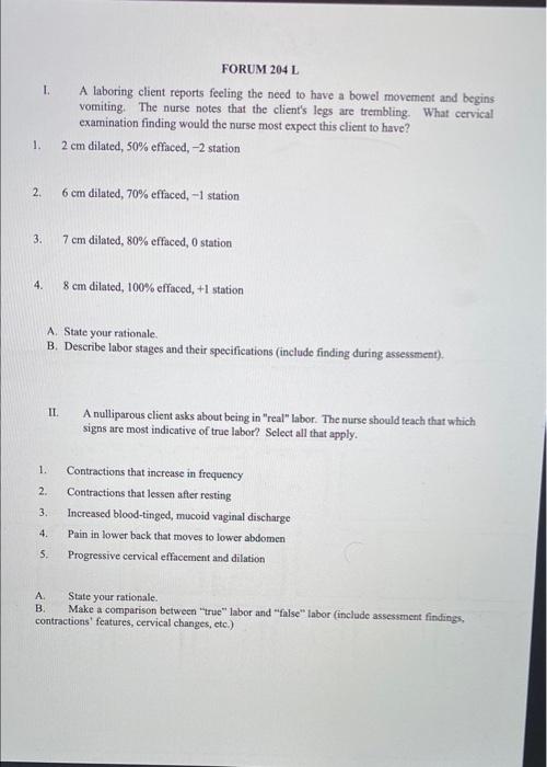 1 2 Forum 204 L I A Laboring Client Reports Feeling The Need To Have A Bowel Movement And Begins Vomiting The Nurse 1