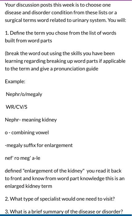 Your Discussion Posts This Week Is To Choose One Disease And Disorder Condition From These Lists Or A Surgical Terms Wor 1