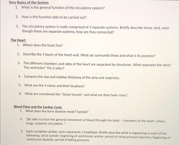 Very Basics Of The System 1 What Is The General Function Of The Circulatory System 2 How Is This Function Able To Be 1
