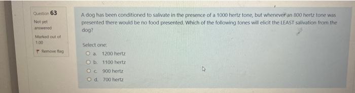 Question 61 Not Yet Answered Marked Out Of 1 00 Remove Flag Which Statement Is An Example Of Spontaneous Recovery Selec 2