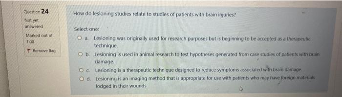 Question 21 Not Yet Answered Marked Out Of 1 00 Remove Flag What Does The All Or None Law Refer To Select One O A Al 2
