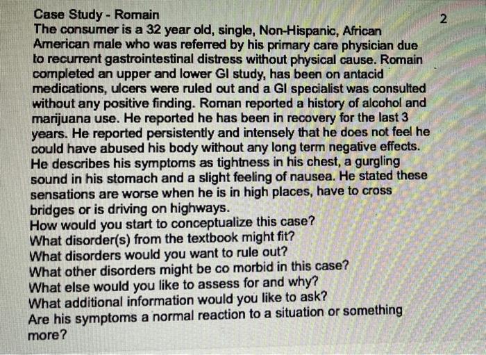 Case Study Romain The Consumer Is A 32 Year Old Single Non Hispanic African American Male Who Was Referred By His P 1