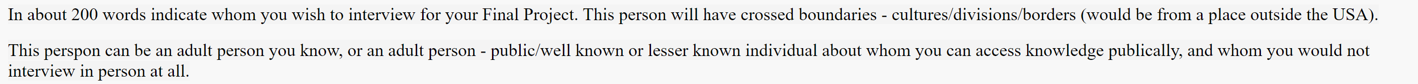 In About 200 Words Indicate Whom You Wish To Interview For Your Final Project This Person Will Have Crossed Boundaries 1