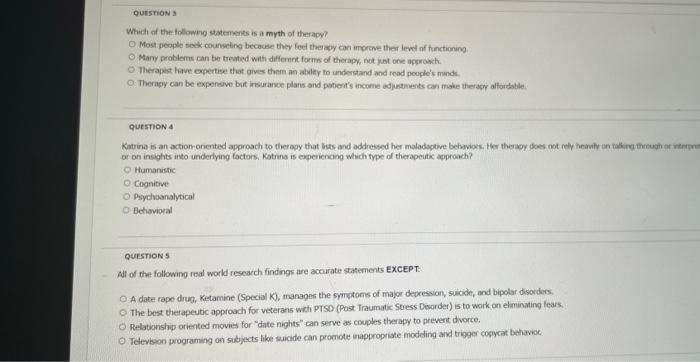 6 Question Which Of The Following Statements Is A Myth Of Therapy O Most People Seek Counseling Because They Feel Ther 3