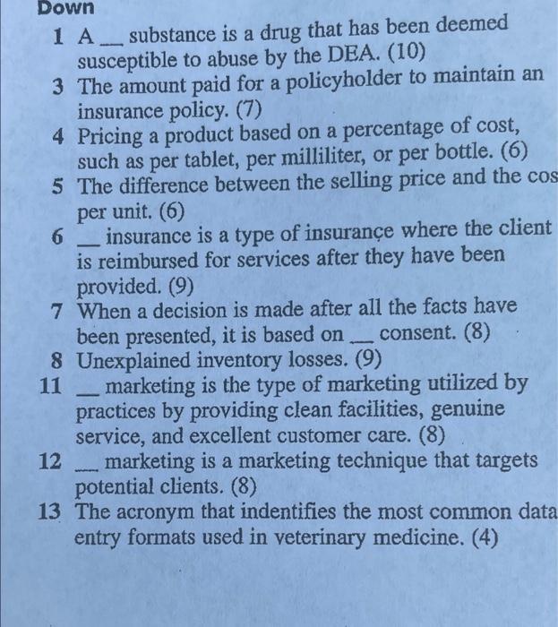 Down 1 A Substance Is A Drug That Has Been Deemed Susceptible To Abuse By The Dea 10 3 The Amount Paid For A Policyho 1