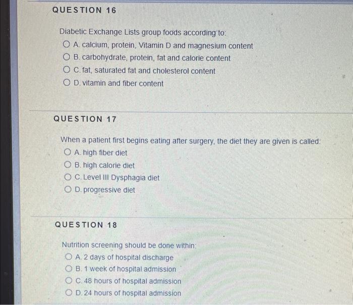 Question 16 Diabetic Exchange Lists Group Foods According To O A Calcium Protein Vitamin D And Magnesium Content O B 1