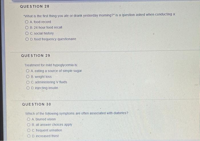 Question 28 What Is The First Thing You Ate Or Drank Yesterday Morning Is A Question Asked When Conducting A O A Food 1
