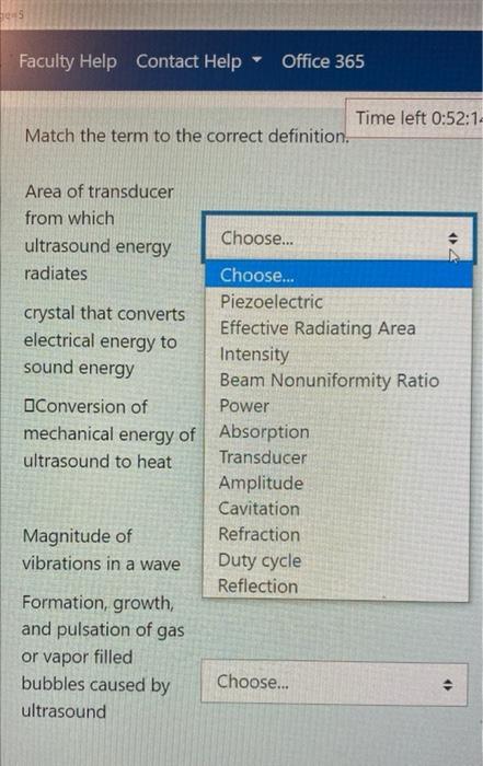 1045 Faculty Help Contact Help Office 365 Match The Term To The Correct Definition Area Of Transducer From Which Ultras 1