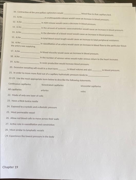 10 Contraction Of The Precapillary Sphincters Would 11 A An 12 A An 13 A An 14 A An Blood Flow To That Capillary Be 1
