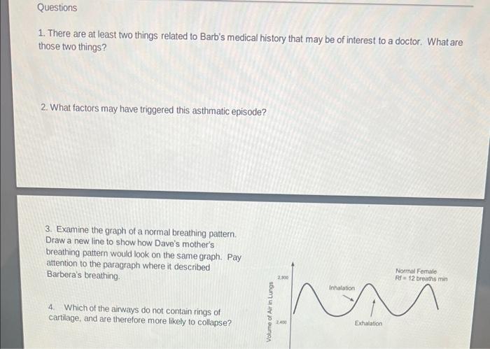 Questions 1 There Are At Least Two Things Related To Barb S Medical History That May Be Of Interest To A Doctor What A 1