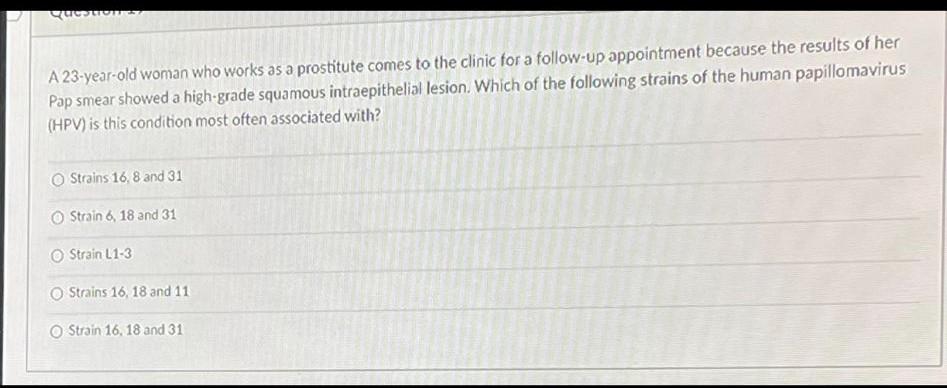 Destion A 23 Year Old Woman Who Works As A Prostitute Comes To The Clinic For A Follow Up Appointment Because The Result 1
