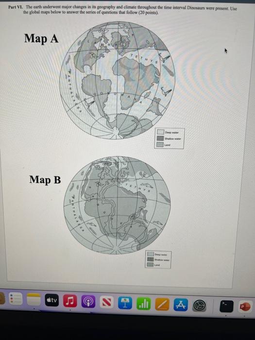 Part Vi The Earth Underwent Major Changes In Its Geography And Climate Throughout The Time Interval Dinosaurs Were Pres 1