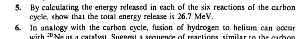 5 By Calculating The Energy Released In Each Of The Six Reactions Of The Carbon Cycle Show That The Total Energy Relea 1