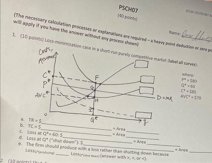 Psch07 40 Points Econ 102 Pscho7 Ju The Necessary Calculation Processes Or Explanations Are Required A Heavy Point De 1