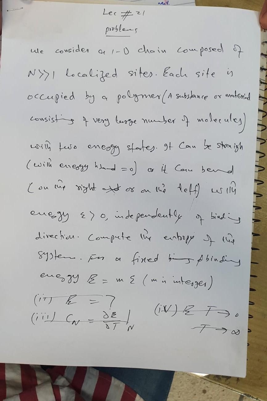 Ule Lec Consider Posed Of Nyi Localized Sites Each Site Is Occupied By A Polymer A Substance Consisting Of Very Large 1