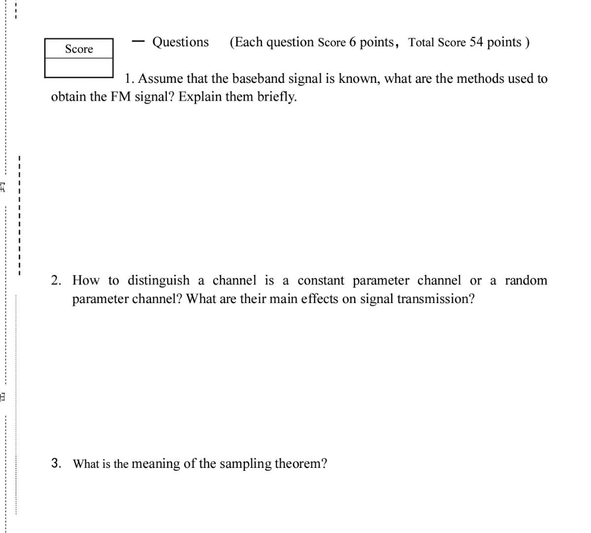 3 Questions Each Question Score 6 Points Total Score 54 Points 1 Assume That The Baseband Signal Is Known What 1