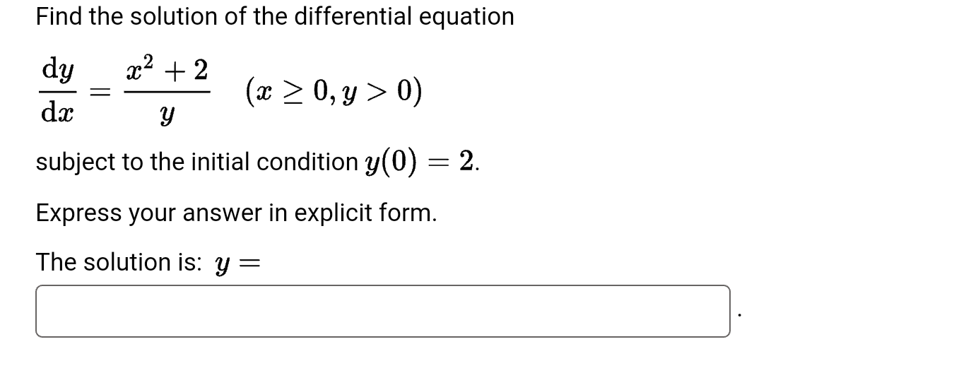 Find The Solution Of The Differential Equation Dy X 2 X 0 Y 0 Dx Y Subject To The Initial Condition Y 0 Expres 1